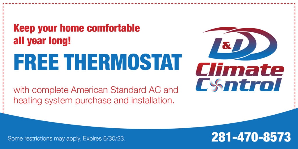 Free Thermostat with complete American Standard AC and heating system purchase and installation | Expires 6/30/23.